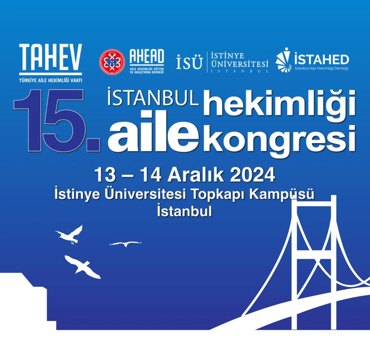 15. İstanbul Aile Hekimliği Kongresi Sunumları