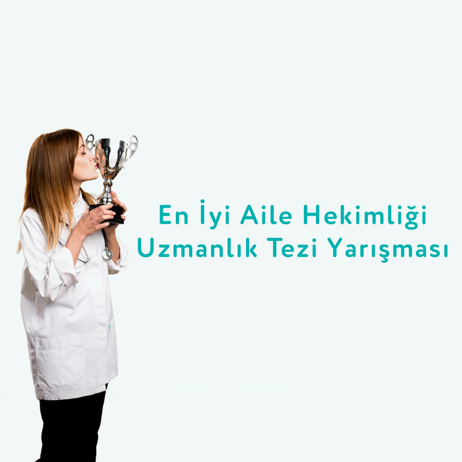 En İyi Aile Hekimliği Uzmanlık Tezi Yarışması